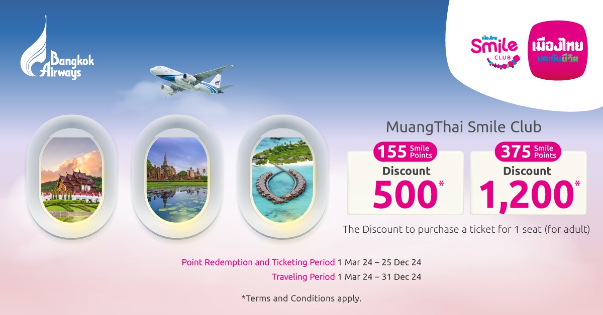 Exclusive Offer for Muang Thai Smile Club Members
